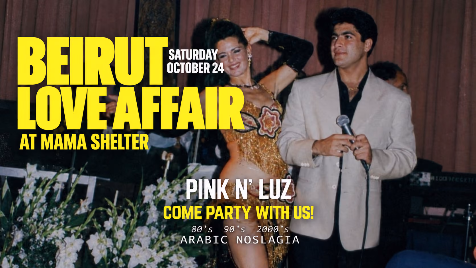 Beirut Love Affair SATURDAY October 24