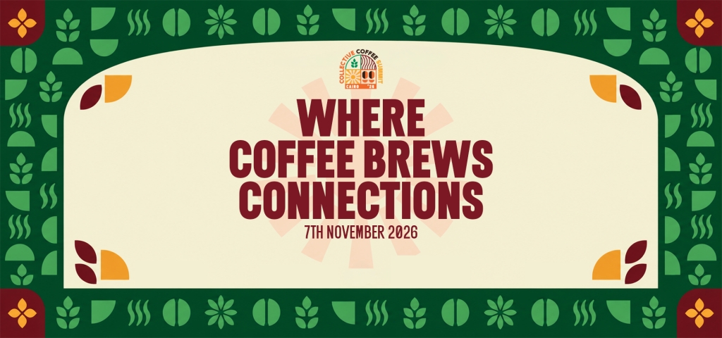 Collective Coffee Summit Nov 07 | 11:00 AM East Walk Mall Price Range: EGP 550 2,500