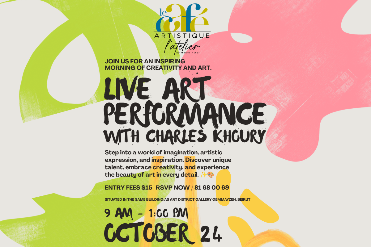 Live Art Performance with artist Charles Khoury at L'atelier by Maher Attar