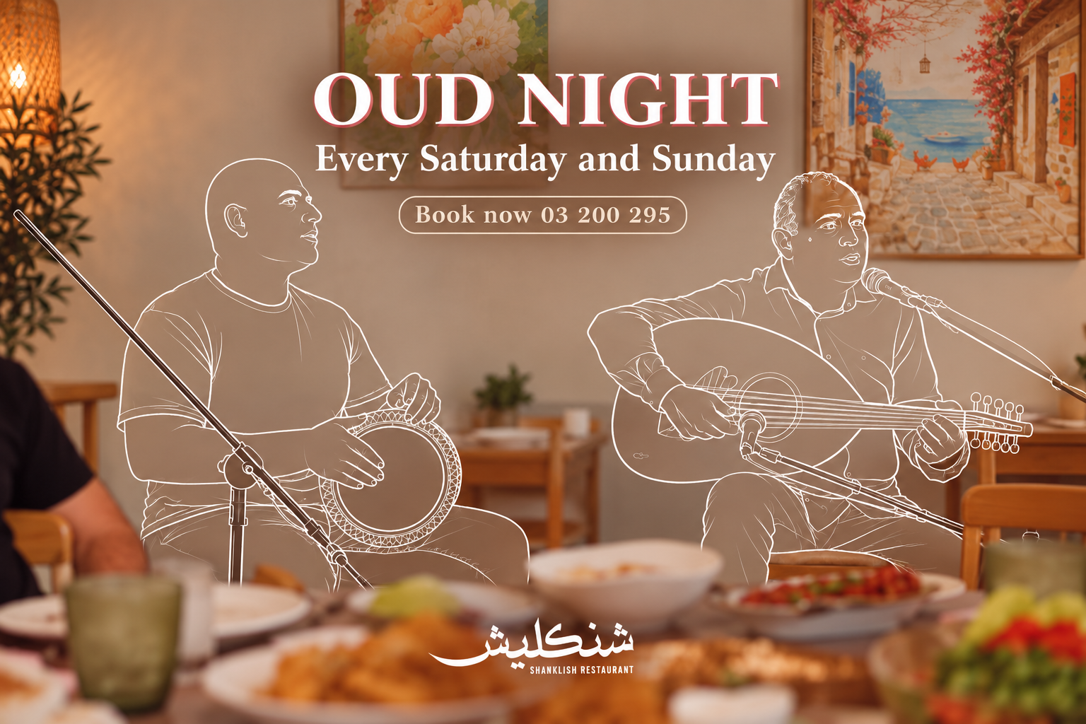 Oud Night at Shanklish Batroun