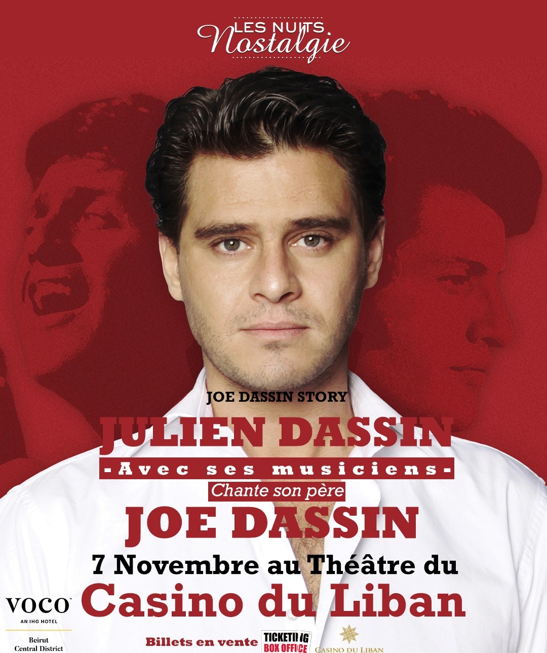 Les Nuits Nostalgie avec Julien Dassin Casino Du Liban